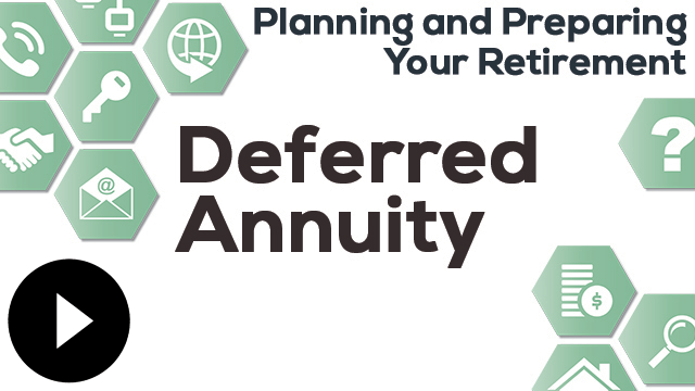 Video: Exploring Pension Benefit Options: Deferred Annuity